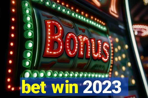 bet win 2023